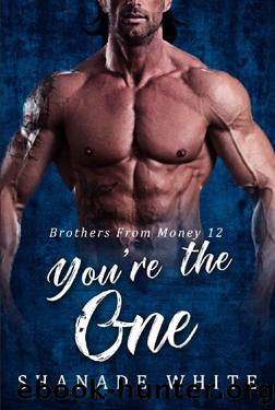 You're The One_BWWM Romance by Shanade White & BWWM Club