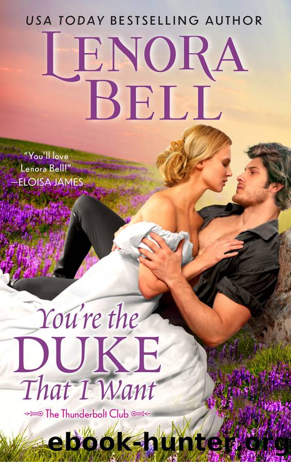 You're the Duke That I Want by Lenora Bell