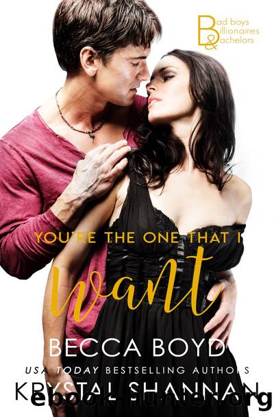 You're the One That I Want by Krystal Shannan & Becca Boyd