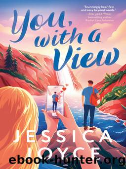 You, With a View by Joyce Jessica