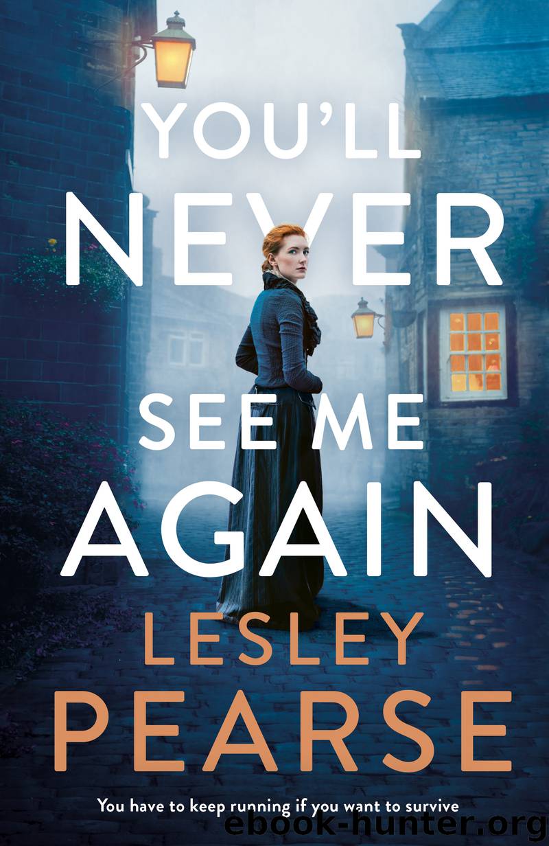 You’ll Never See Me Again by Lesley Pearse