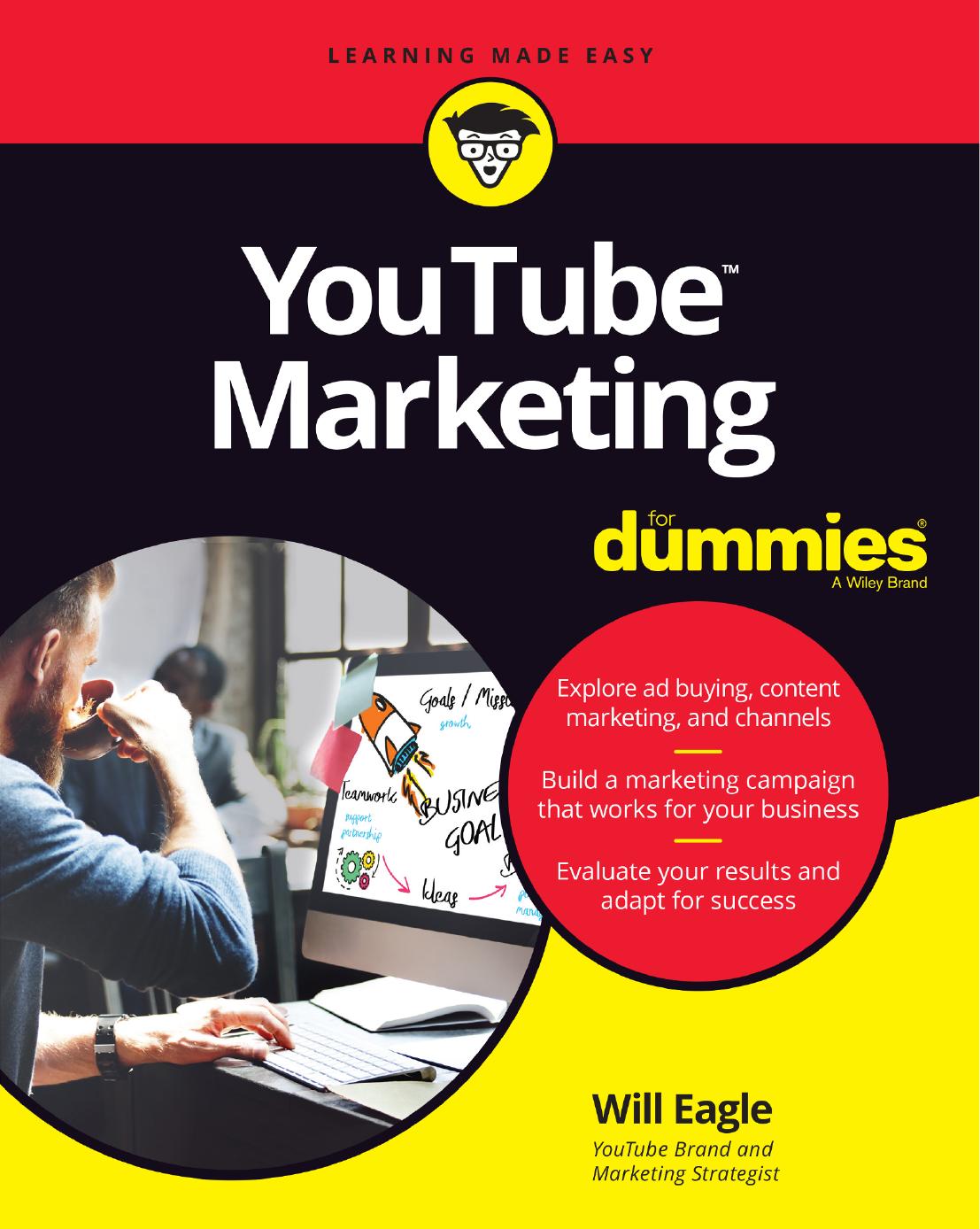 YouTube Marketing For Dummies by Will Eagle