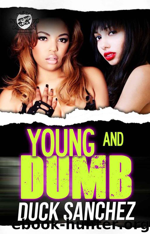 Young & Dumb by Duck Sanchez
