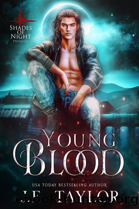 Young Blood by J.E. Taylor
