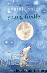 Young Fredle by Cynthia Voigt & Louise Yates