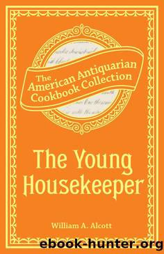 Young Housekeeper by WM. A. Alcott