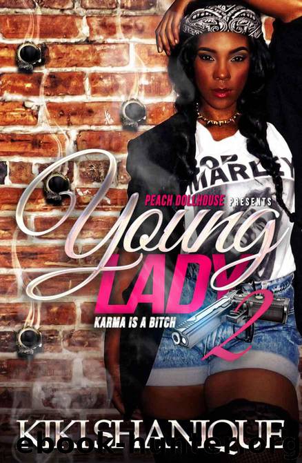 Young Lady 2: Karma Is a Bitch by Kiki Shanique
