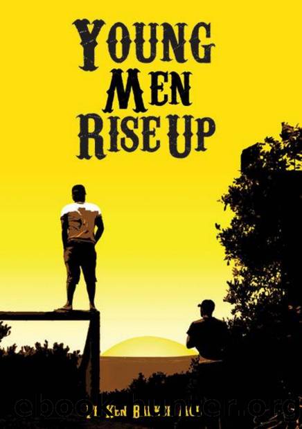 Young Men Rise Up by Father Ken Barker; Father Ken Barker