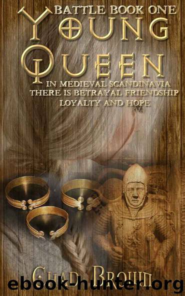 Young Queen (Battle Book 1) by Chad Brown