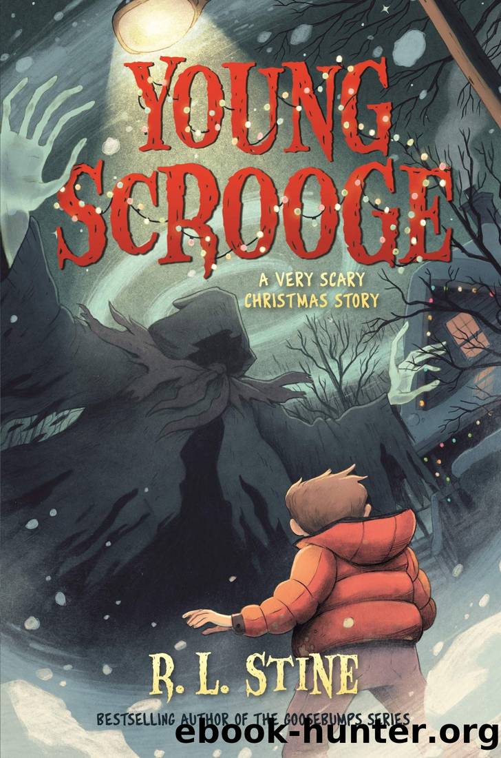 Young Scrooge: A Very Scary Christmas Story by R. L. Stine