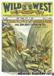 Young Wild West at "Forbidden Pass by An Old Scout