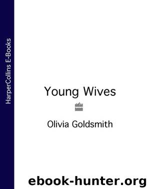 Young Wives by Olivia Goldsmith