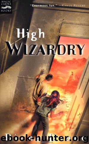 Young Wizards 3 - High Wizardry by Duane Diane