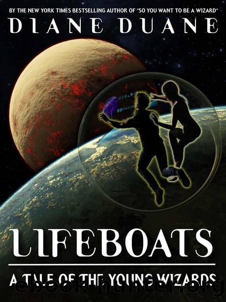 Young Wizards: Lifeboats by Diane Duane