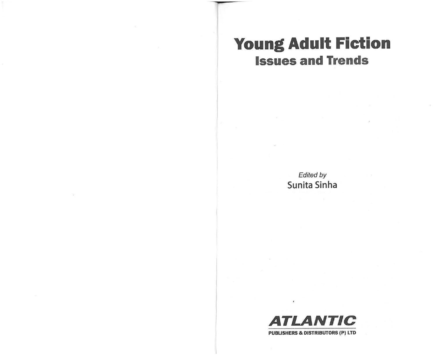 Young adult fiction: issues and trends by Sunita Sinha (editor)