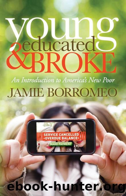 Young, Educated Broke by Jamie Borromeo