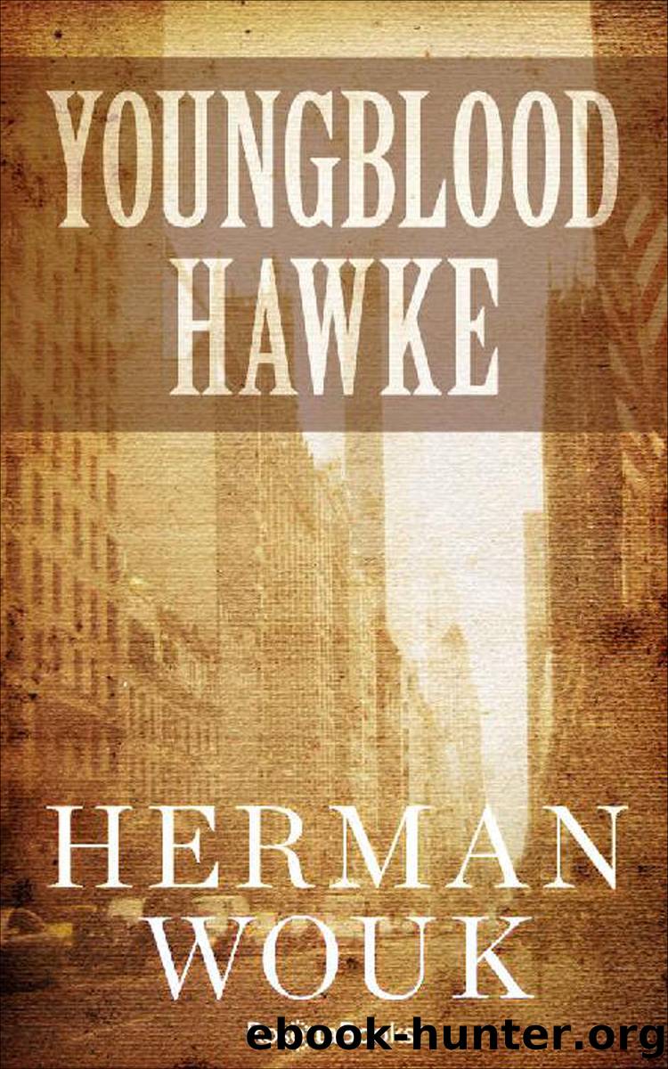 Youngblood Hawke by Herman Wouk