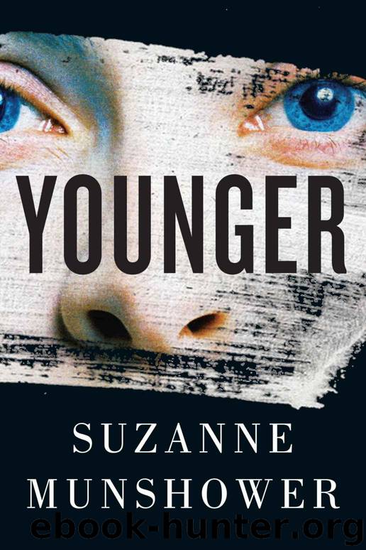 Younger by Munshower Suzanne