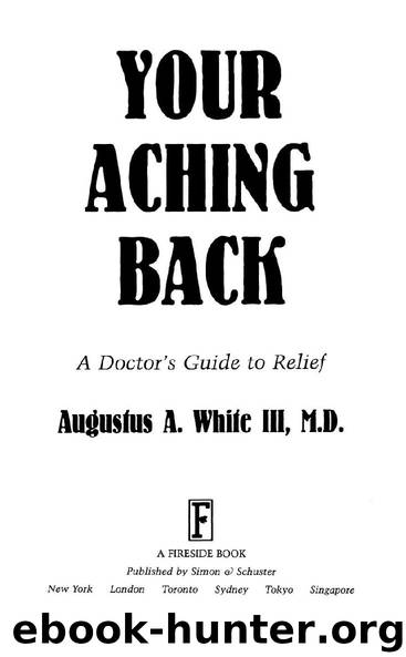 Your Aching Back by Augustus A. White