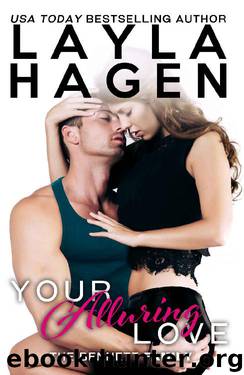 Your Alluring Love (The Bennett Family) by Layla Hagen