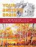 Your Artist's Brain by Carl Purcell