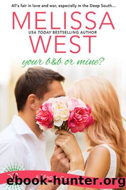 Your B&B or Mine by Melissa West