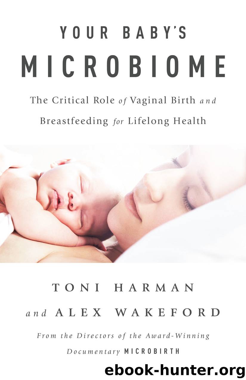 Your Baby's Microbiome by toni harman alex wakeford