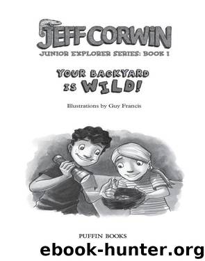 Your Backyard Is Wild by Jeff Corwin