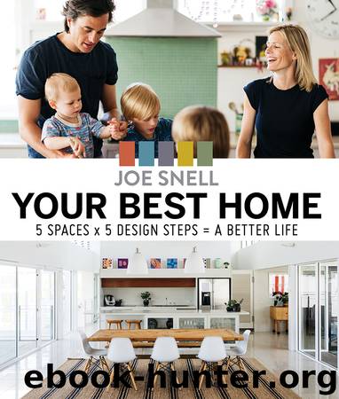 Your Best Home by Joe Snell
