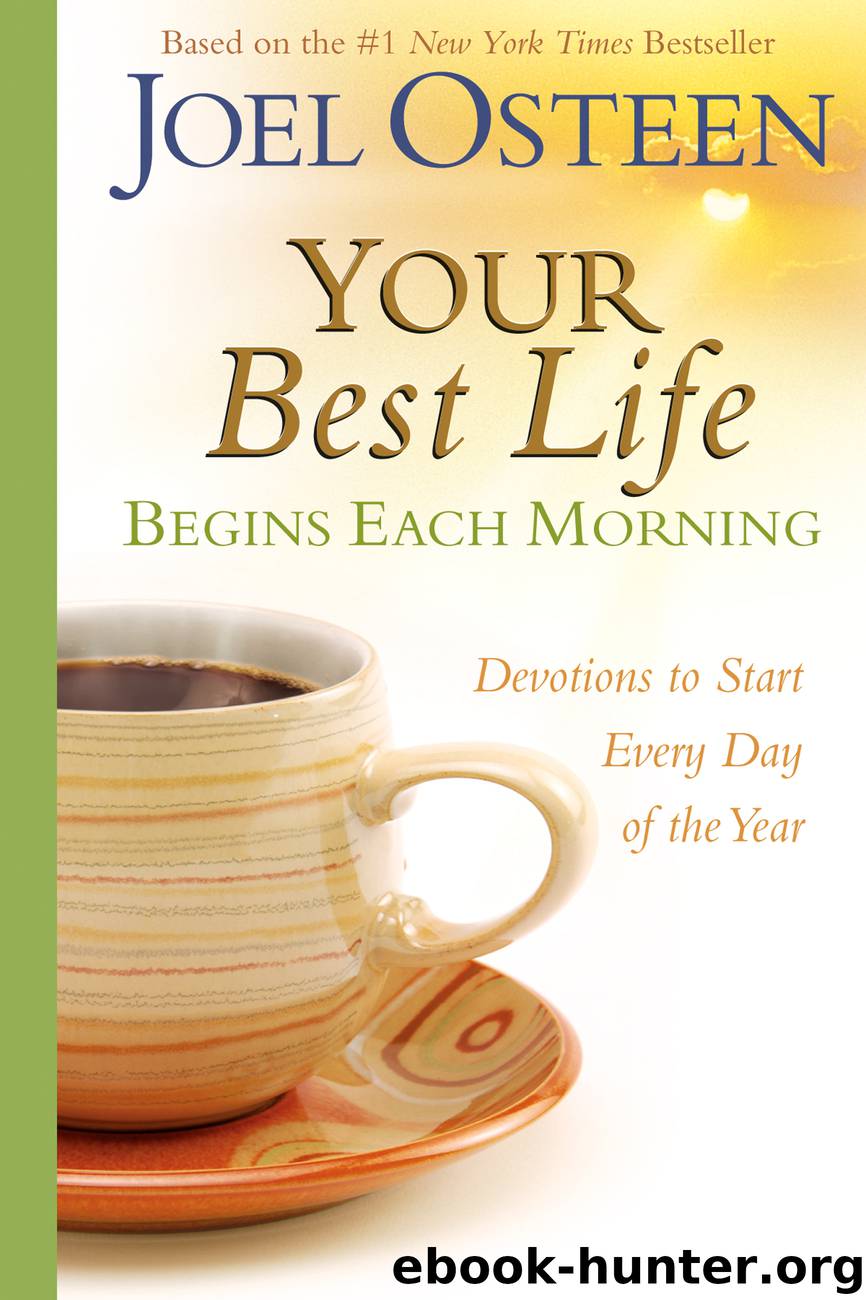 Your Best Life Begins Each Morning by Author