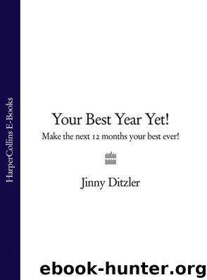 Your Best Year Yet!: Make the next 12 months your best ever! by Jinny Ditzler