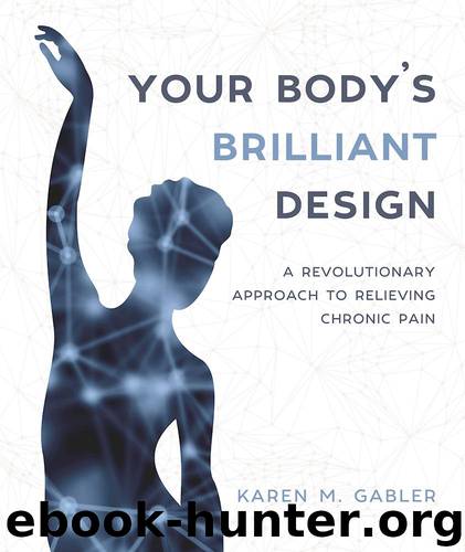 Your Body's Brilliant Design by Karen Gabler