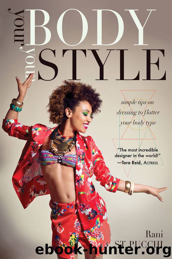 Your Body, Your Style by Rani St. Pucchi
