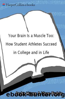 Your Brain Is a Muscle Too by Andre Hayes