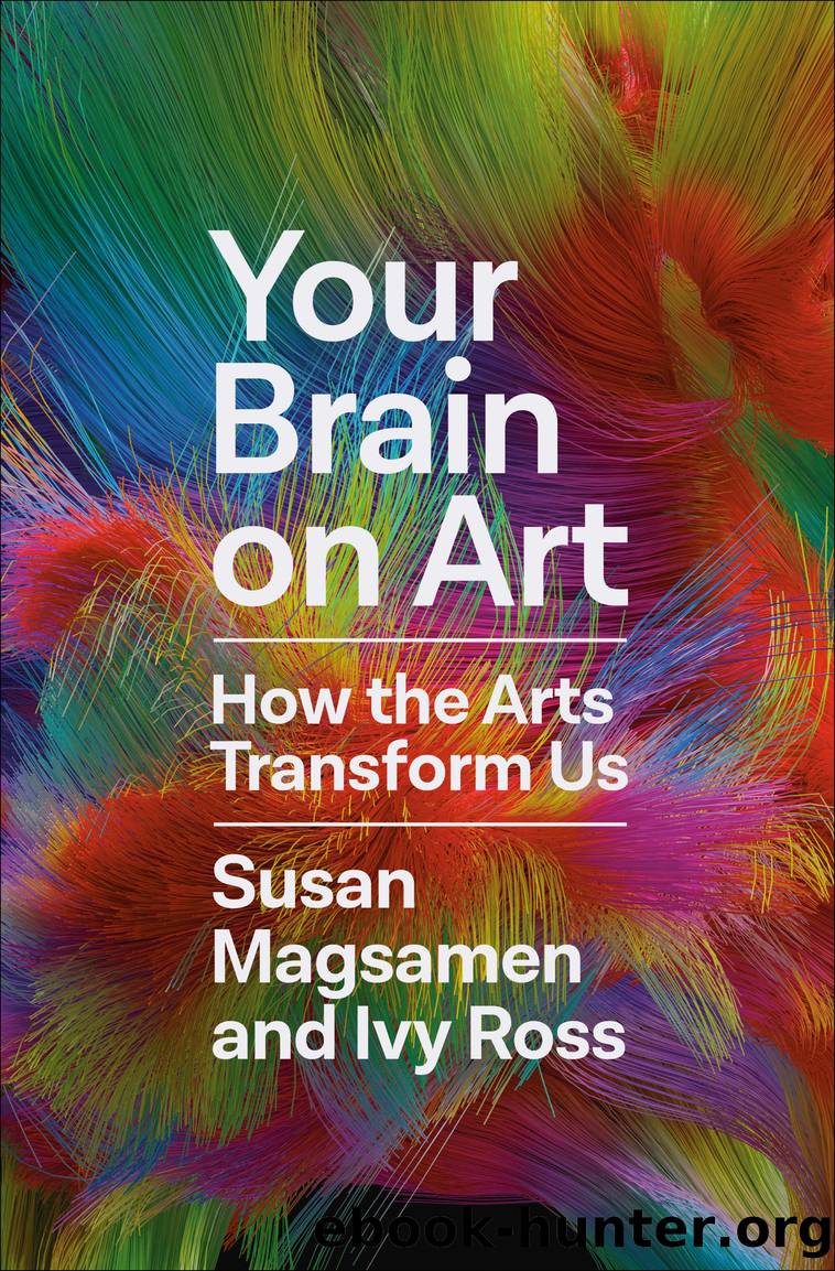 Your Brain on Art by Susan Magsamen & Ivy Ross