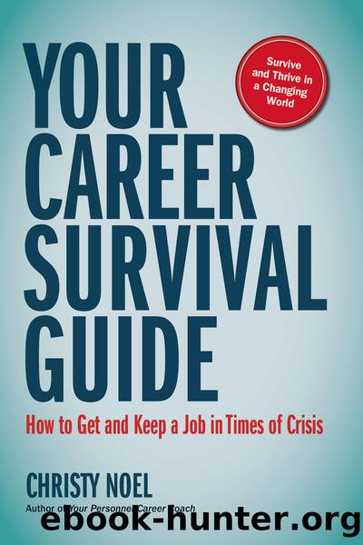 Your Career Survival Guide by Christy Noel