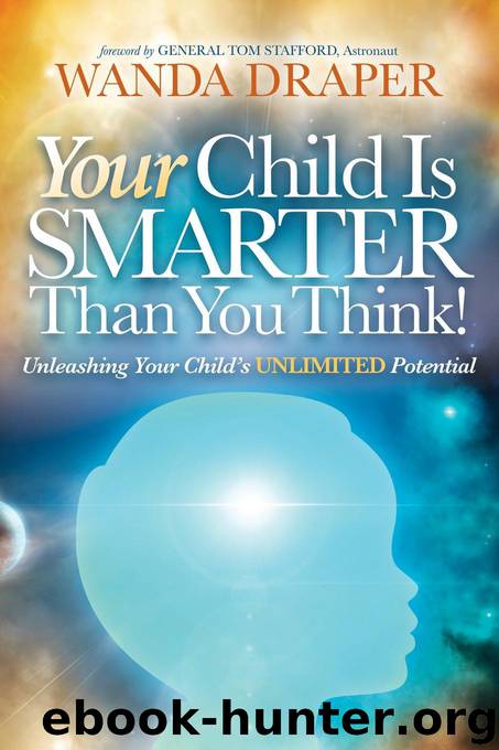 Your Child Is Smarter Than You Think by Wanda Draper