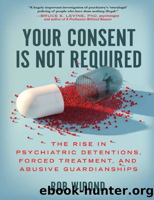 Your Consent Is Not Required by Rob Wipond