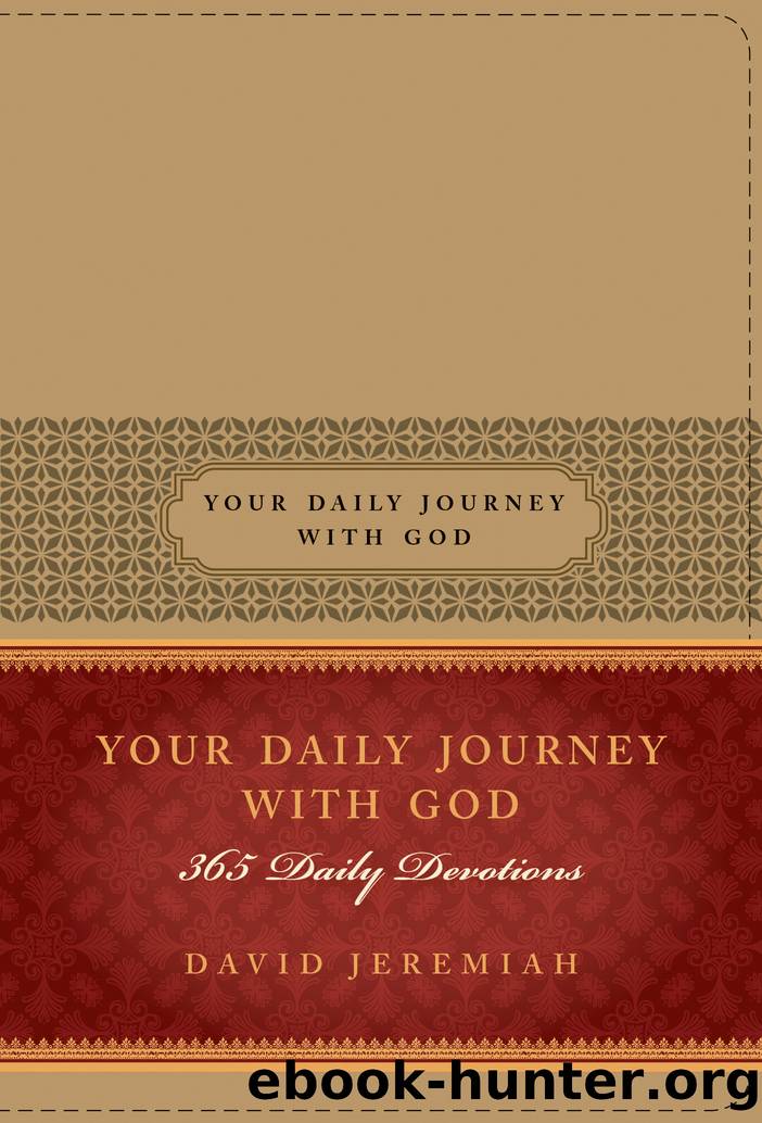 Your Daily Journey with God by David Jeremiah