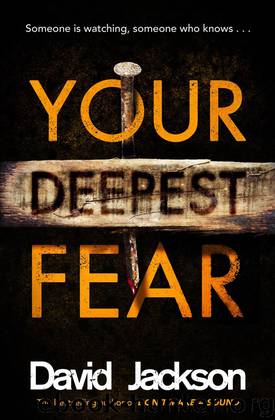 Your Deepest Fear by David Jackson