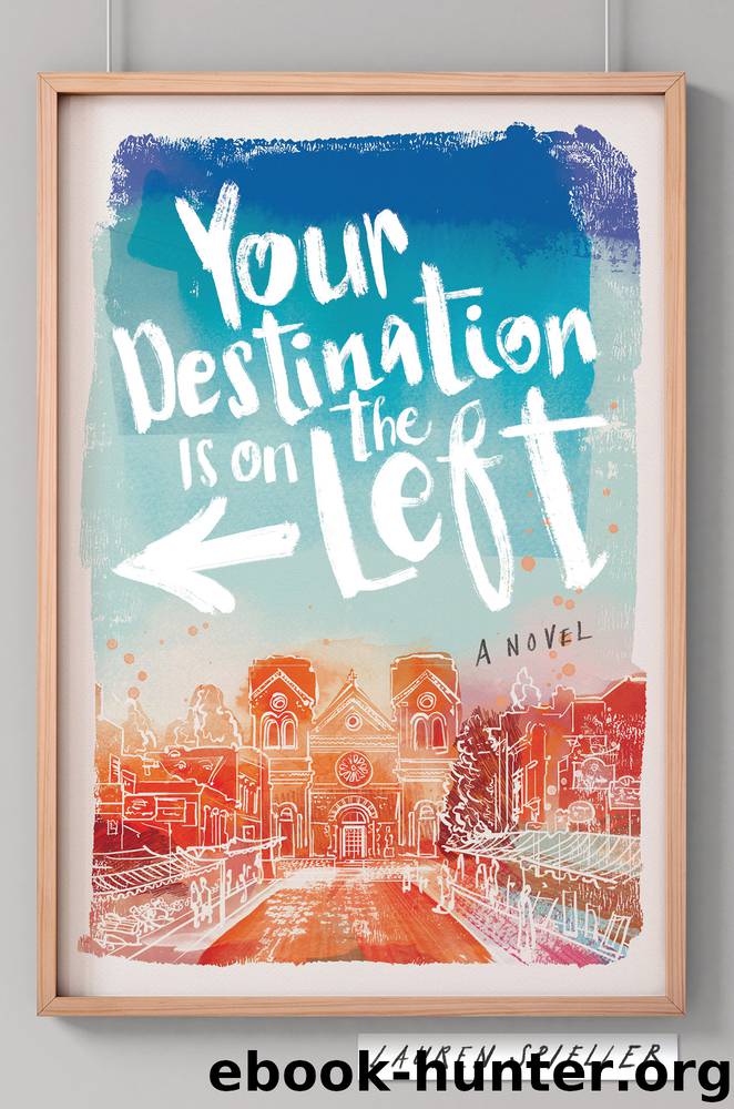 Your Destination Is on the Left by Lauren Spieller