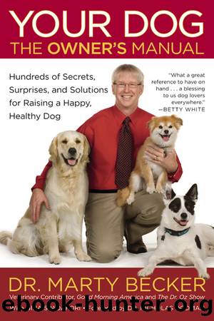 Your Dog by Dr. Marty Becker