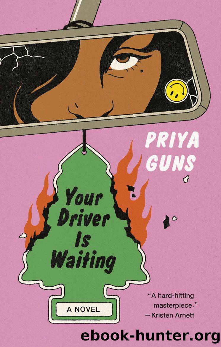 Your Driver Is Waiting by Priya Guns