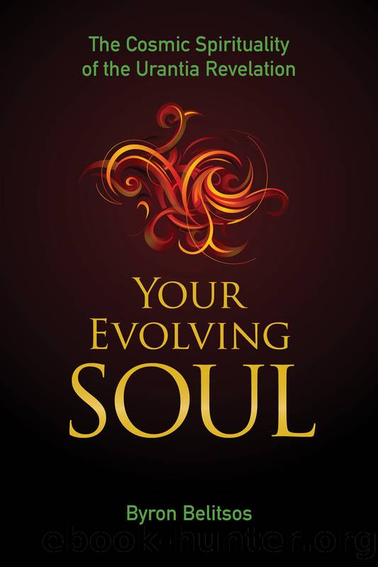 Your Evolving Soul by Byron Belitsos