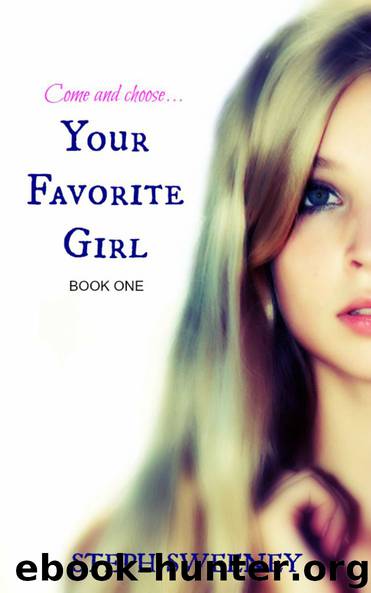 Your Favorite Girl (YFG Series) by Sweeney Steph