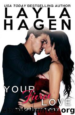 Your Fierce Love (The Bennett Family) by Layla Hagen