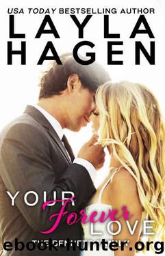 Your Forever Love (The Bennett Family #3) by Layla Hagen