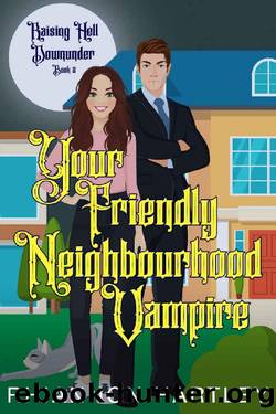 Your Friendly Neighbourhood Vampire: A Paranormal Romantic Comedy by Rhiannon Hartley