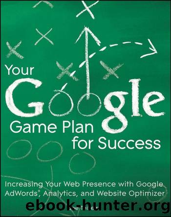 Your Google Game Plan for Success by Teixeira Joe