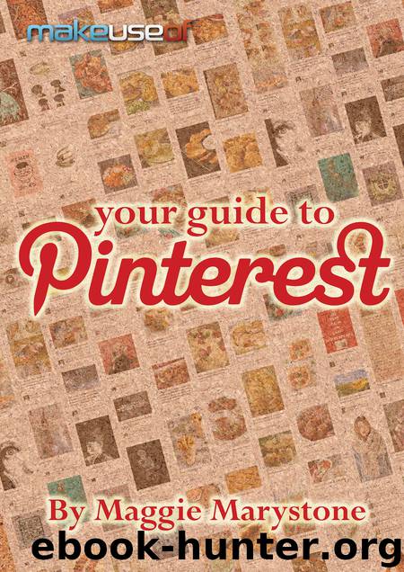 Your Guide To Pinterest by Maggie Marystone